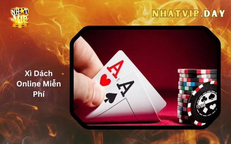 Xì Dách Online Miễn Phí